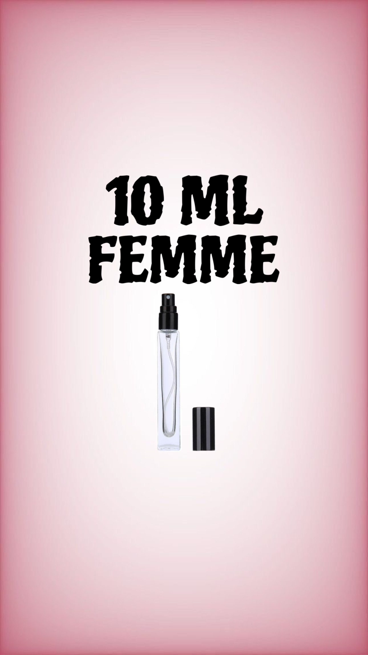 10 ML FEMMES